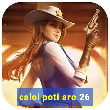 caloi poti aro 26